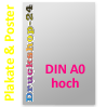 Plakat DIN A0 hoch (841 x 1189 mm) einseitig 5/0-farbig bedruckt (CMYK 4-farbig + 1 Sonderfarbe HKS oder Pantone)